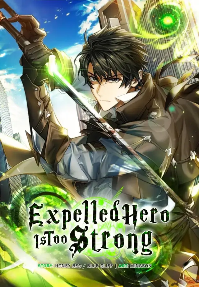 Expelled Hero Is Too Strong