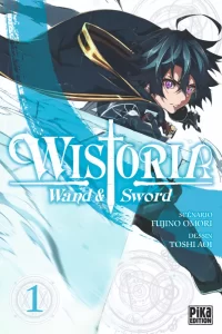 Wistoria’s Wand and Sword